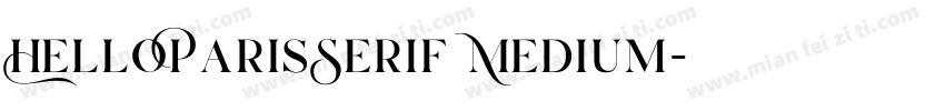 HelloParisSerif Medium字体转换